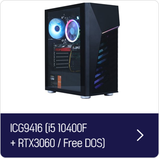 ICG9416 (i5 10400F + RTX3060 + Free DOS)